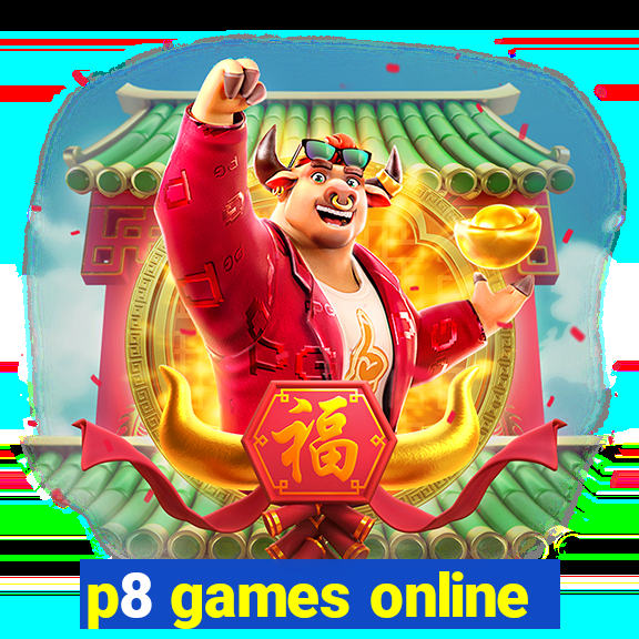 p8 games online